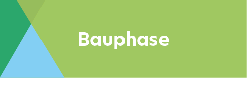 Bauphase