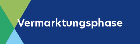 Vermarktungsphase